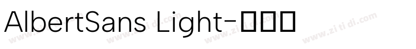 AlbertSans Light字体转换